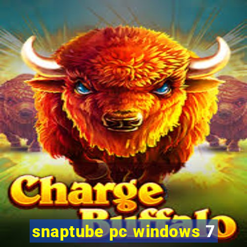 snaptube pc windows 7